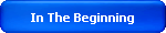In The Beginning