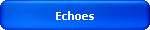 Echoes