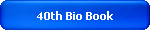 40th Bio Book